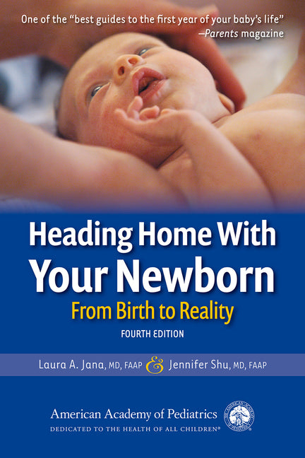 Heading Home with Your Newborn: From Birth to Reality - Ingram