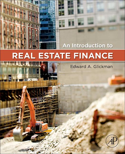 Introduction to Real Estate Finance - Ingram