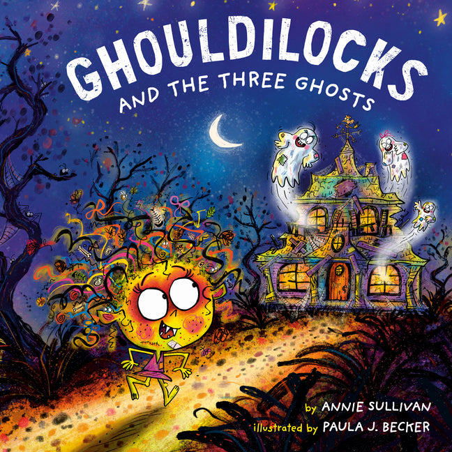 Ghouldilocks and the Three Ghosts - Ingram