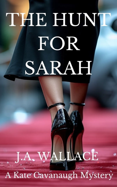 Hunt For Sarah - Ingram