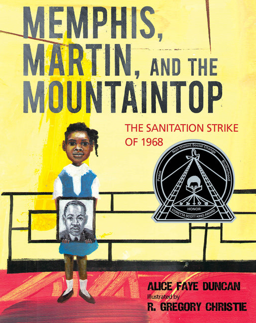 Memphis, Martin, and the Mountaintop: The Sanitation Strike of 1968 - Ingram