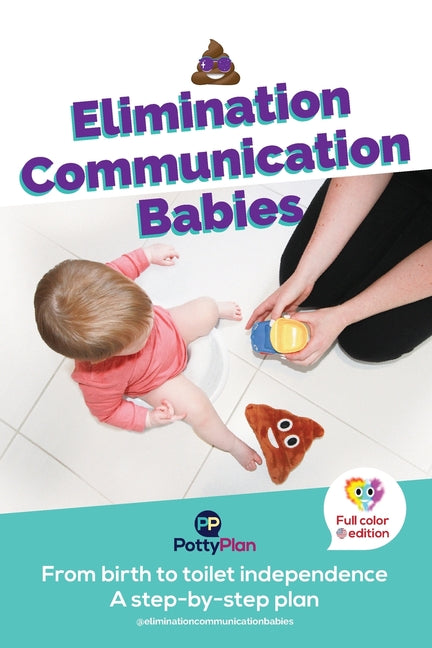 Elimination Communication Babies: US English - Ingram