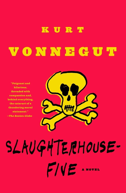 Slaughterhouse-Five: Or the Children's Crusade, a Duty-Dance with Death - Ingram