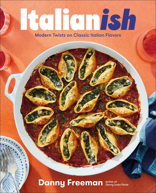 Italianish: Modern Twists on Classic Italian Flavors - Ingram
