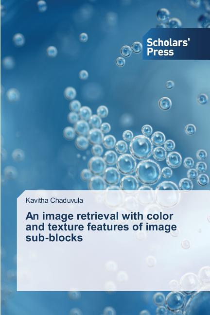 image retrieval with color and texture features of image sub-blocks - Ingram