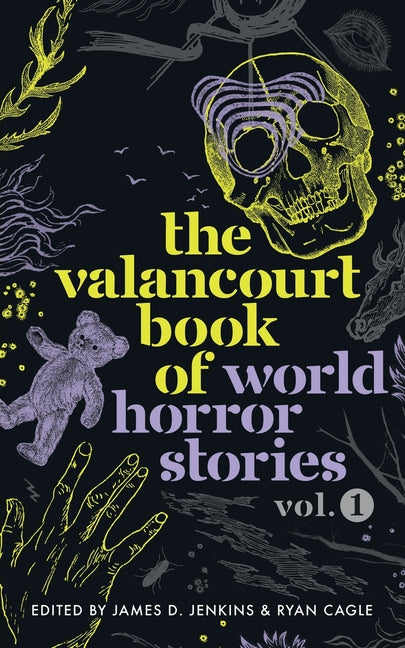 Valancourt Book of World Horror Stories, volume 1 - Ingram