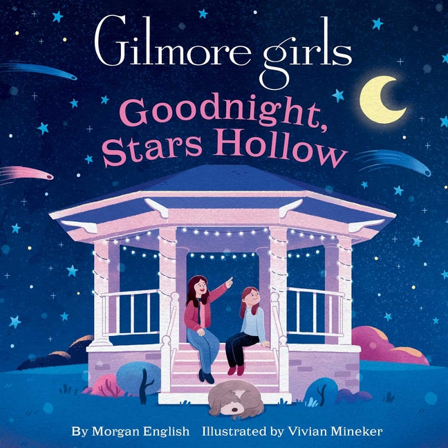 Gilmore Girls: Goodnight, Stars Hollow - Ingram