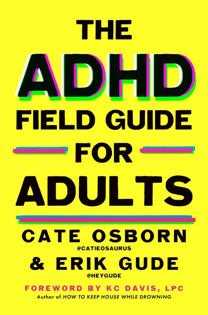 ADHD Field Guide for Adults - Ingram