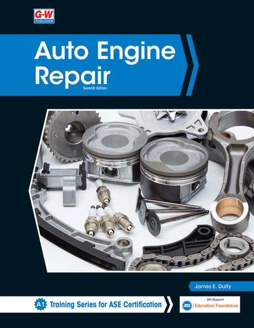 Auto Engine Repair (Seventh Edition, Revised, Textbook) - Ingram