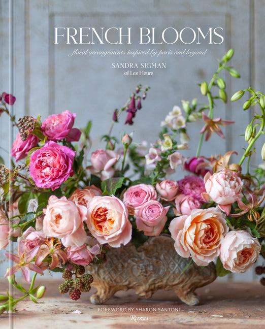 French Blooms: Floral Arrangements Inspired by Paris and Beyond - Ingram