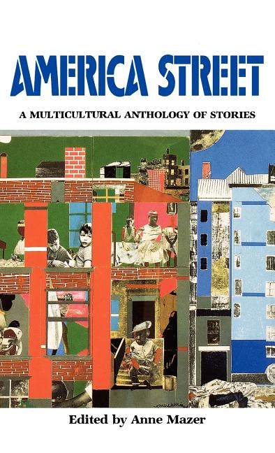 America Street: A Multicultural Anthology of Stamerica Street: A Multicultural Anthology of Stories - Ingram