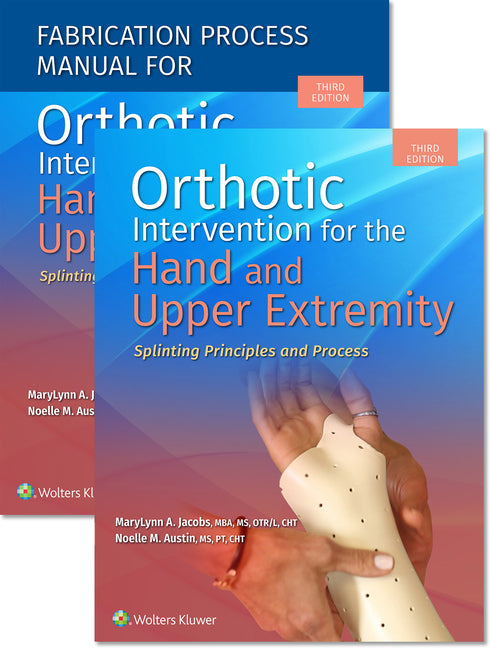Orthotic Intervention for the Hand and Upper Extremity, Textbook and Fabrication Process Manual Package - Ingram