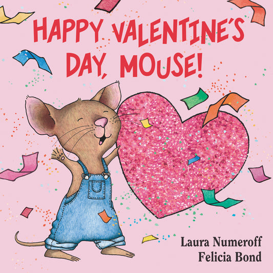 Happy Valentine's Day, Mouse! - Ingram