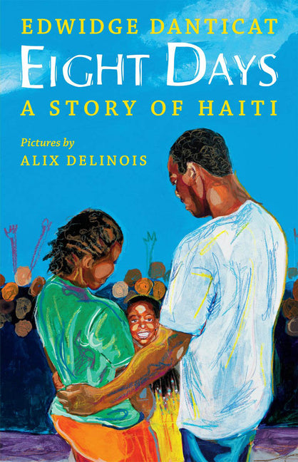 Eight Days: A Story of Haiti - Ingram