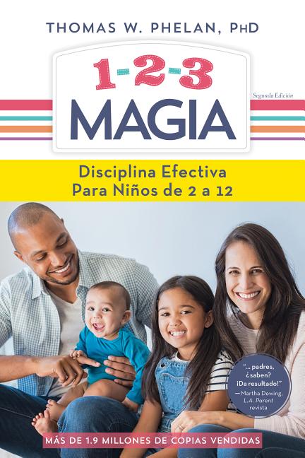 1-2-3 Magia: Disciplina Efectiva Para Niños de 2 a 12 (Revised) - Ingram