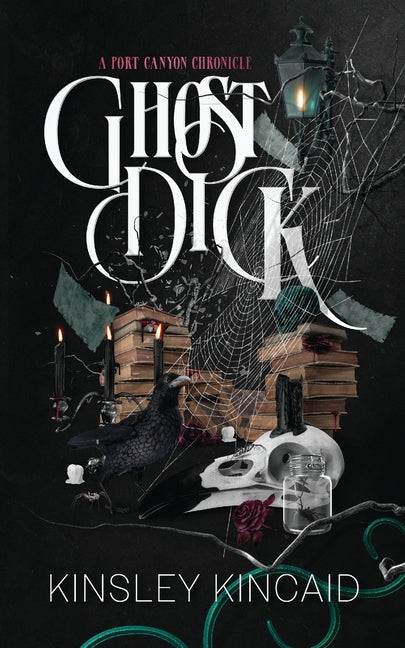 Ghost Dick; A Port Canyon Chronicle - Ingram