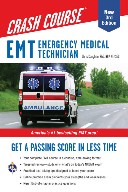 EMT (Emergency Medical Technician) Crash Course with Online Practice Test, 3rd Edition: Get a Passing Score in Less Time - Ingram