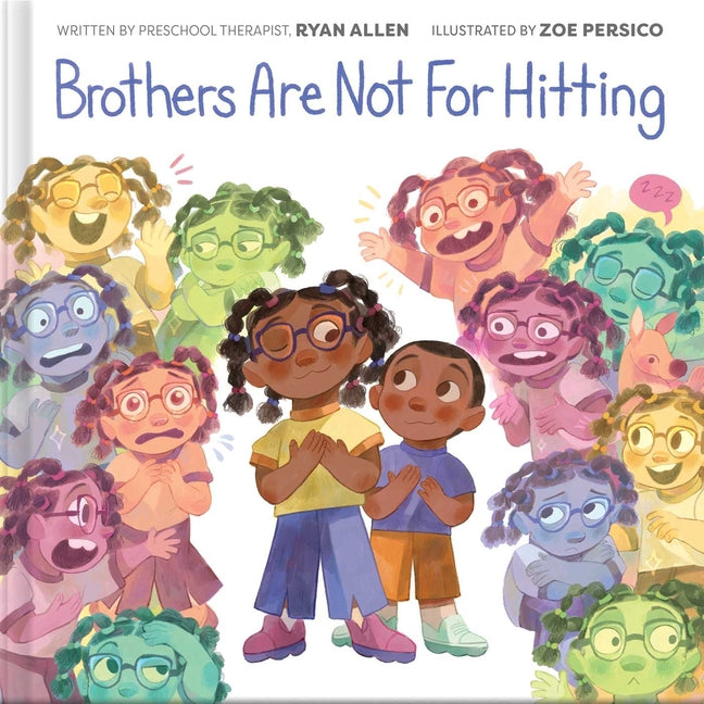 Brothers Are Not for Hitting (a Kind and Caring Kids Picture Book Series for Kids) - Ingram