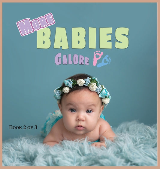 More Babies Galore: A Picture Book for Seniors With Alzheimer's Disease, Dementia or for Adults With Trouble Reading - Ingram