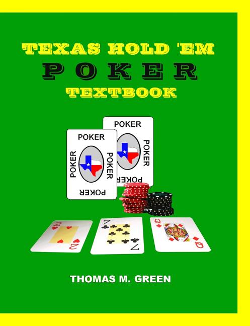 Texas Hold 'Em Poker Textbook - Ingram