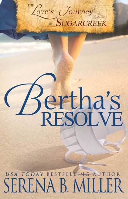 Love's Journey in Sugarcreek: Bertha's Resolve - Ingram