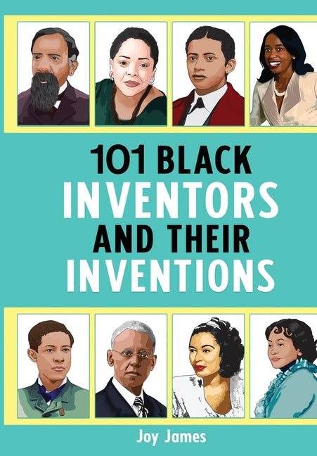 101 Black Inventors and their Inventions - Ingram