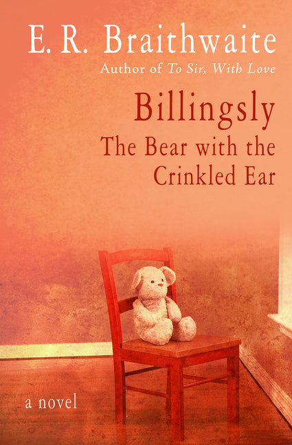 Billingsly: The Bear with the Crinkled Ear - Ingram