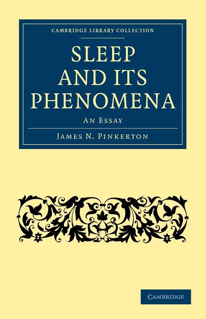 Sleep and its Phenomena - Ingram