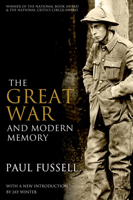 Great War and Modern Memory - Ingram