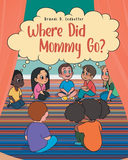 Where Did Mommy Go? - Ingram