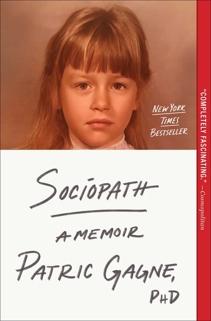 Sociopath: A Memoir - Ingram