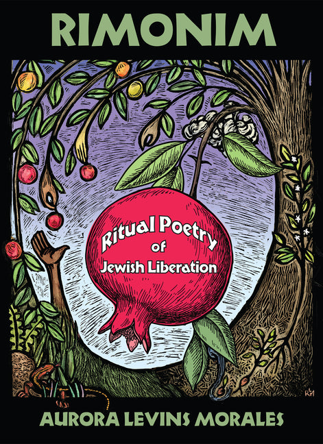 Rimonim: Ritual Poetry of Jewish Liberation - Ingram