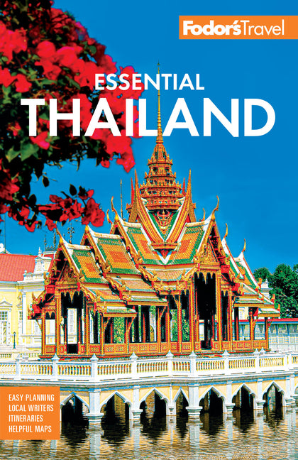 Fodor's Essential Thailand: With Cambodia & Laos - Ingram