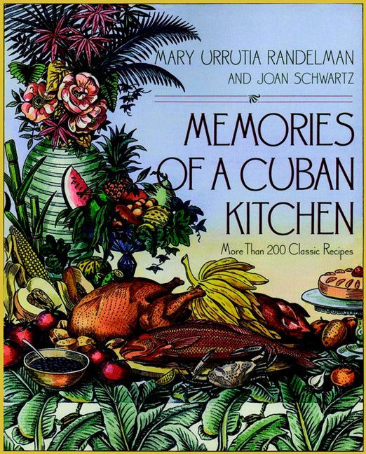Memories of a Cuban Kitchen (Revised) - Ingram