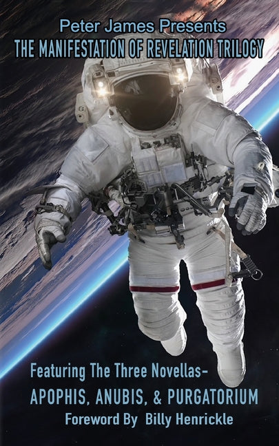 Manifestation of Revelation Trilogy Featuring Apophis, Anubis & Purgatorium. - Ingram