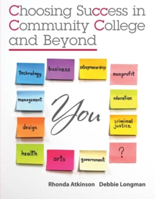 Choosing Success in Community College and Beyond - Ingram