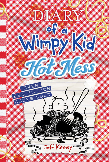 Hot Mess: A Laugh-Out-Loud Summer Disaster from the #1 International Bestselling Diary of a Wimpy Kid Series (Book 19) - Ingram