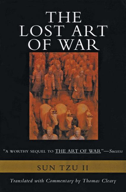 Lost Art of War: Recently Discovered Companion to the Bestselling the Art of War, the - Ingram