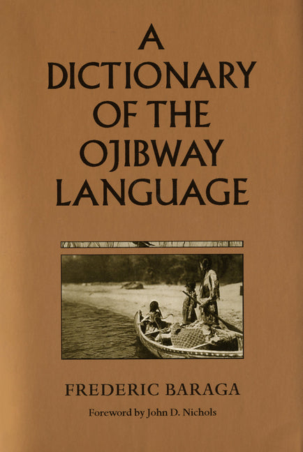 Dictionary of the Ojibway Language - Ingram