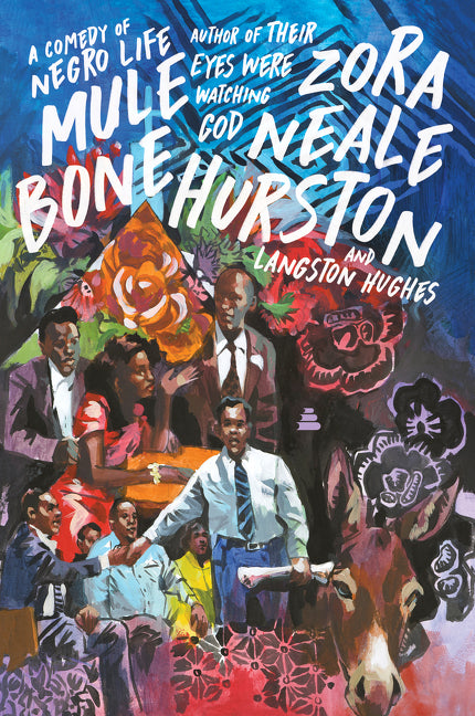 Mule Bone: A Comedy of Negro Life - Ingram