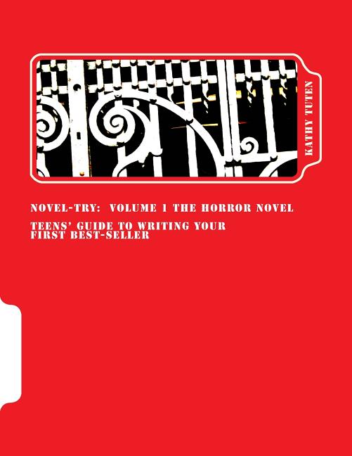 Novel-try: Teens' Guide to Writing Your First Best-Seller - Ingram