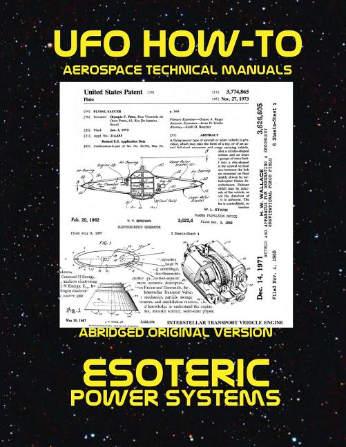 Esoteric Power Systems: Scans of Government Archived Data on Advanced Tech - Ingram