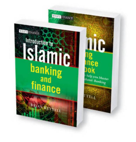 Islamic Banking and Finance: Introduction to Islamic Banking and Finance and the Islamic Banking and Finance Workbook, 2 Volume Set - Ingram
