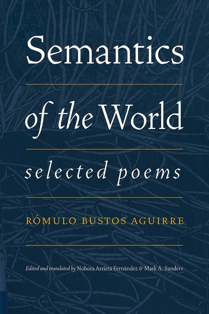 Semantics of the World: Selected Poems - Ingram