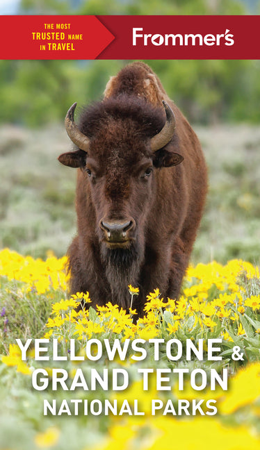 Frommer's Yellowstone and Grand Teton National Parks - Ingram