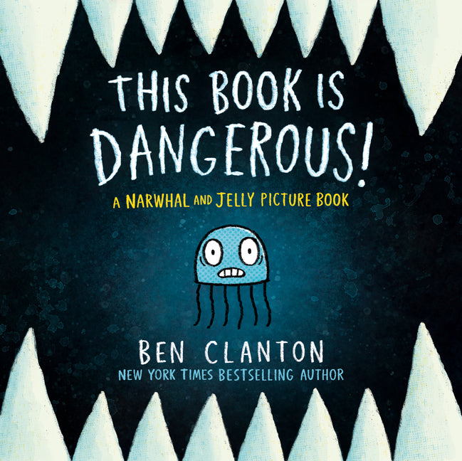 This Book Is Dangerous! (a Narwhal and Jelly Picture Book #1) - Ingram