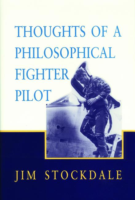 Thoughts of a Philosophical Fighter Pilot - Ingram