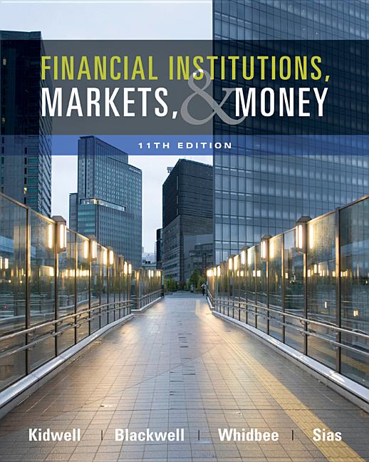 Financial Institutions, Markets, and Money - Ingram