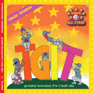 Curacao TGIT, Thank Goodness It's T-Ball Day in Papiamento: Kids baseball books for ages 3-7 - Ingram