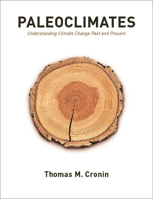 Paleoclimates: Understanding Climate Change Past and Present - Ingram